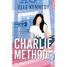 The campus diaries T.03 : The Charlie method : NR