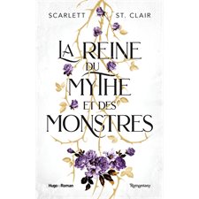 Adrian & Isolde T.02 : La reine du mythe et des monstres : Romantasy