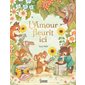 L'amour fleurit ici : Couverture rigide
