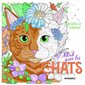 Détente avec les chats : Dessins à colorier anti-stress