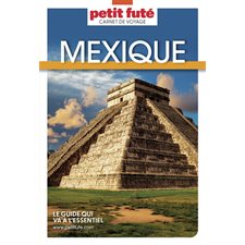 Mexique (Petit futé) : Édition 2025 : Petit futé. Carnet de voyage