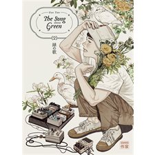 The song about green T.02 : Manga : ADT : SEINEN