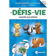 Les défis de la vie racontés aux enfants : La boîte à outils