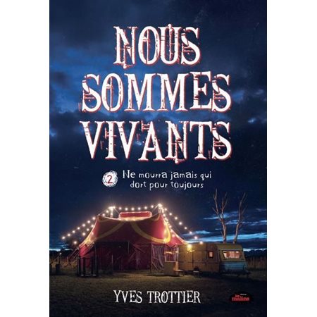 Nous sommes vivants T.02 : 12-14