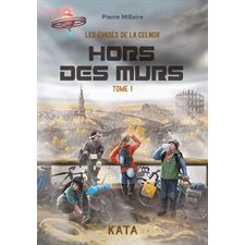 Les évadés de la Celnor T.01 : Hors des murs : 12-14