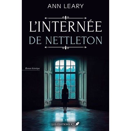 L'internée de Nettleton : HIS