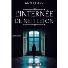 L'internée de Nettleton : HIS