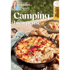 Camping bien pensé : Les plaisirs gourmands de Caty