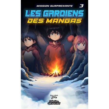 Les gardiens des mangas T.03 : Mission surprenante : 6-8