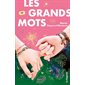 Les grands mots : 12-14