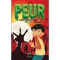 Peurville : La série complète : 6-8