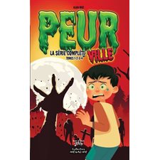 Peurville : La série complète : 6-8