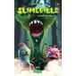 Slimeville T.04 : La forêt interdite : 6-8