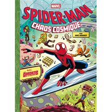 Spider-Man : Chaos cosmique : Avec les Gardiens de la galaxie : Bande dessinée