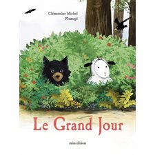 Le grand jour : Un livre d'images Minedition : Couverture rigide
