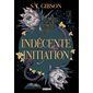Indécente initiation : FAN