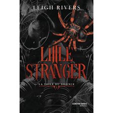 La toile du silence T.01 : Little stranger