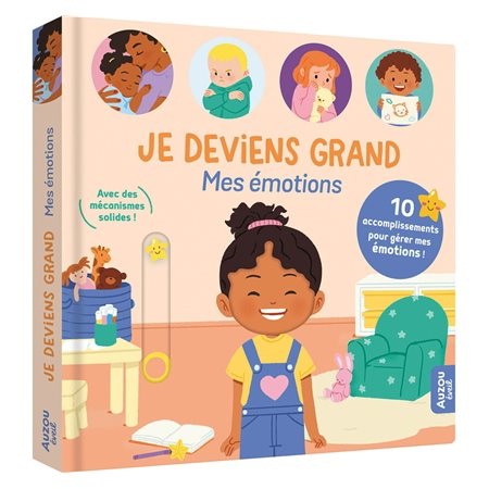 Je deviens grand : 10 accomplissements pour gérer mes émotions : Livre cartonné