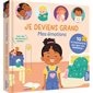 Je deviens grand : 10 accomplissements pour gérer mes émotions : Livre cartonné
