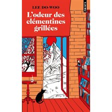 L'odeur des clémentines grillées (FP)