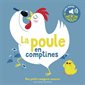 La poule en comptines : Mes petits imagiers sonores : Livre cartonné