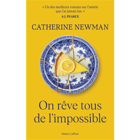 On rêve tous de l'impossible