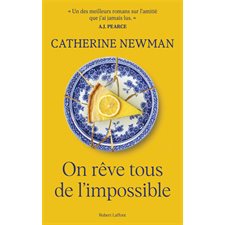 On rêve tous de l'impossible