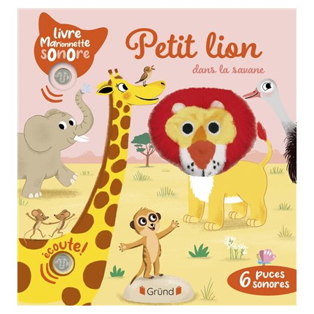 Petit lion dans la savane : Livre marionnette sonore : Livre cartonné