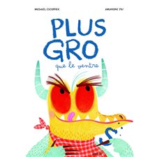 Plus gros que le ventre : Couverture rigide