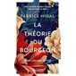 La théorie du bourgeon (FP) : Une philosophie anti-découragement : N'ayez plus peur de vivre