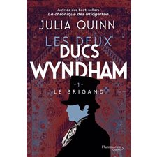 Les deux ducs de Wyndham T.01 : Le brigand : RMC