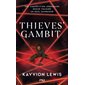 Thieves' gambit T.01 : 12-14