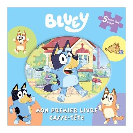 Bluey : Mon premier livre casse-tête : 5 casse-têtes inclus !