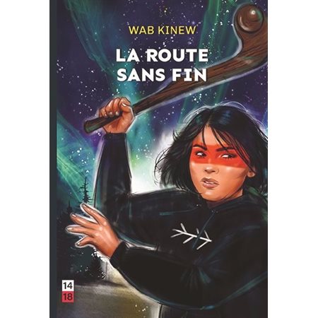 La route sans fin : 14 / 18 : 12-14