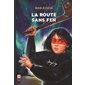 La route sans fin : 14 / 18 : 12-14