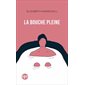 La bouche pleine (FP)