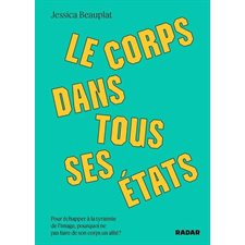 Le corps dans tous ses états