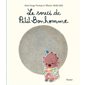 Le souci de Petit Bonhomme : Couverture rigide
