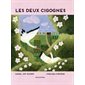 Les deux cigognes : Un livre d'images Minedition : Couverture rigide
