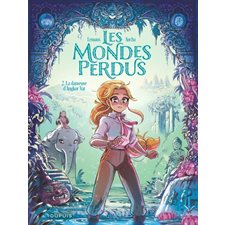 Les mondes perdus T.02 : La danseuse d'Angkor Vat : Bande dessinée