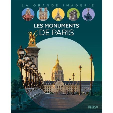 Les monuments de Paris : La grande imagerie : Édition 2025