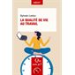 La qualité de vie au travail : Que sais-je ? ; Société : 1re édition 2025