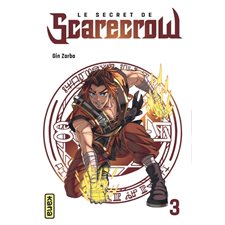 Le secret de Scarecrow T.03 ; Manga : ADO : SHONEN