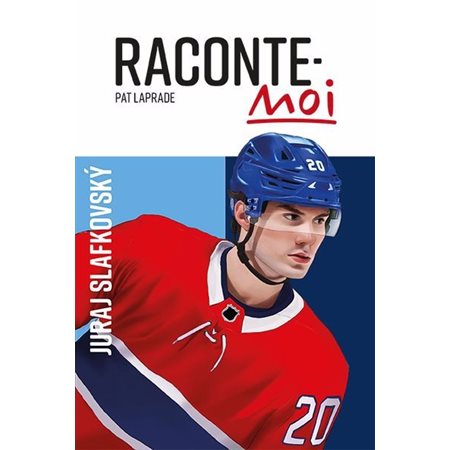 Raconte-moi T.68 : Juraj Slafkovský