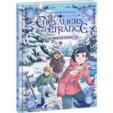 Les chevaliers de l'étrange T.02 : La voleuse d'âmes : Bande dessinée