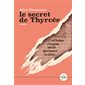Le secret de Thyrcée : Littérature française : HIS