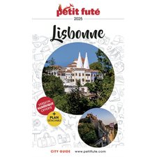 Lisbonne : 2025 (Petit futé) : Petit futé. City guide