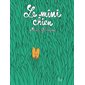 Le mini chien : Fourmis rouges : Couverture rigide