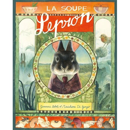 La soupe Lepron : Couverture rigide