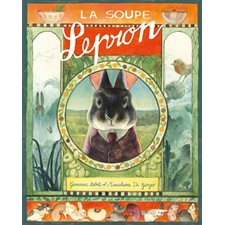 La soupe Lepron : Couverture rigide